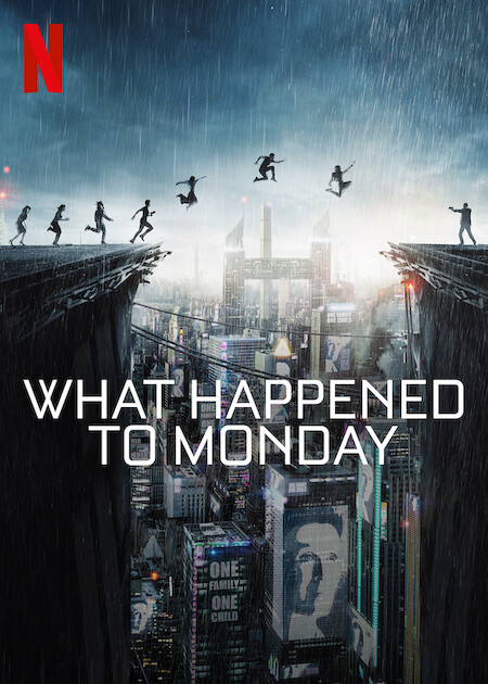What Happened to Monday movie poster